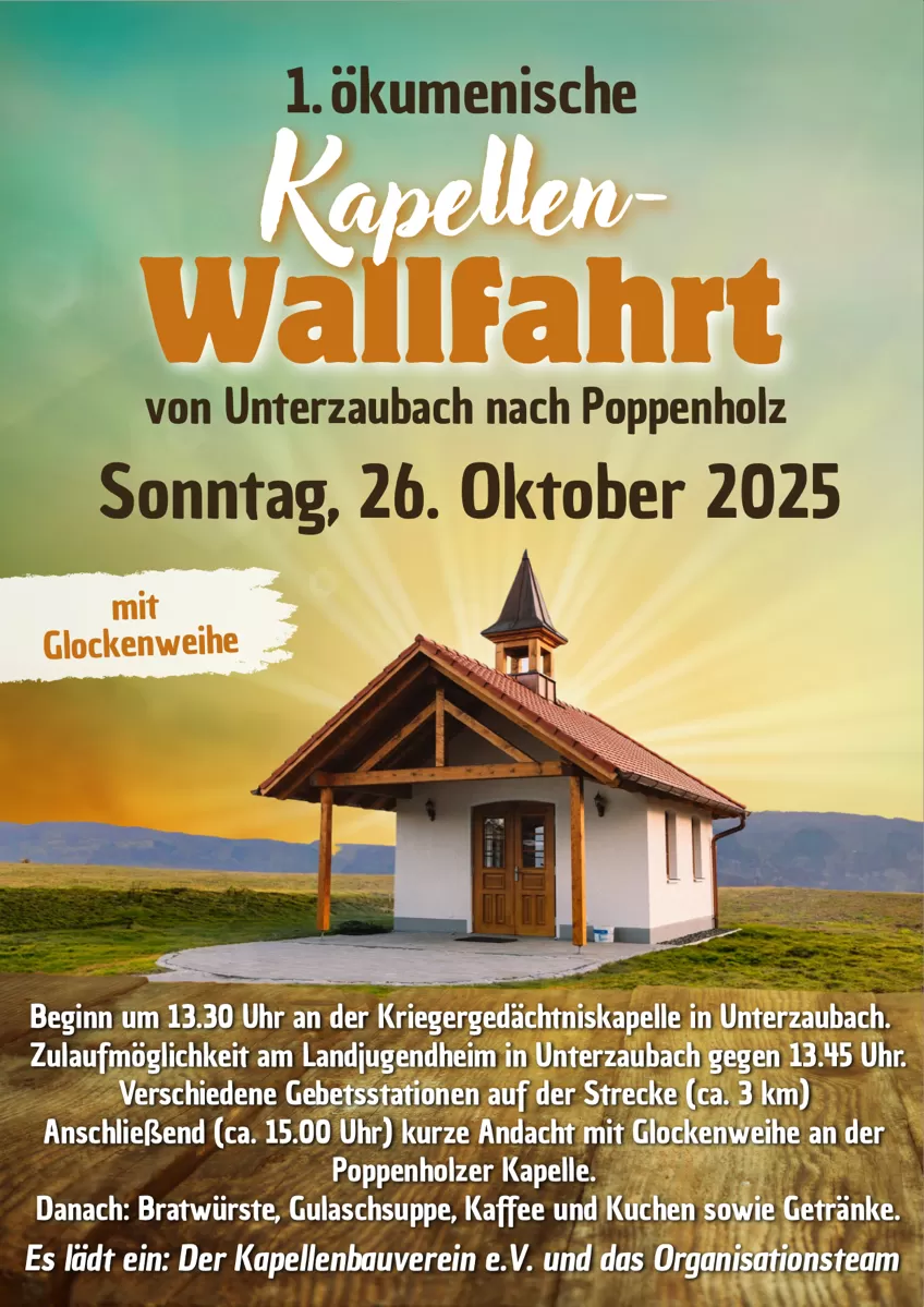 Einladung zur Kapellenwallfahrt am 26. Oktober 2025 um 13:30 Uhr von Unterzaubach nach Poppenholz