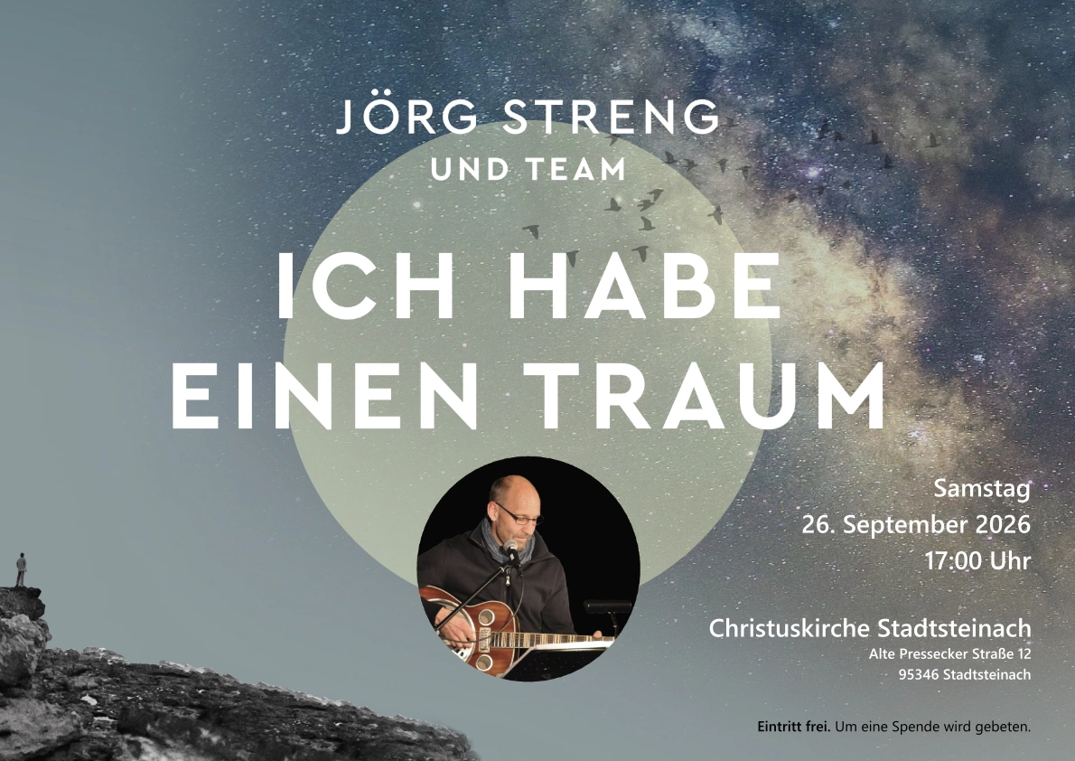Einladung Jörg Streng und Team - ich habe einen Traum